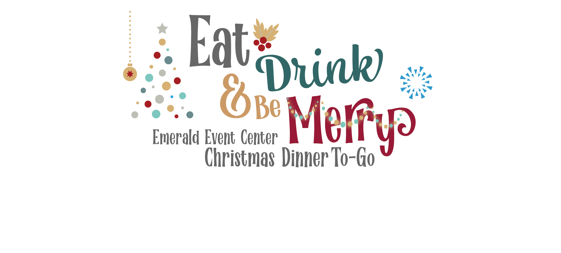 Eat, Drink and Be Merry! Christmas Dinner To-Go 2021